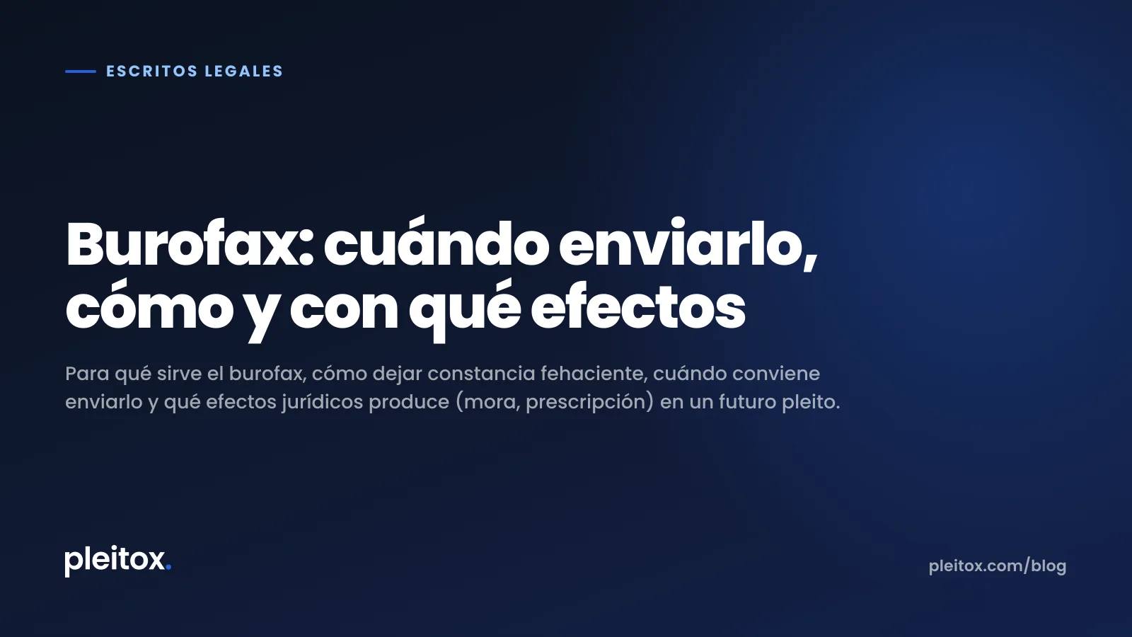 Burofax: cuándo enviarlo, cómo y con qué efectos